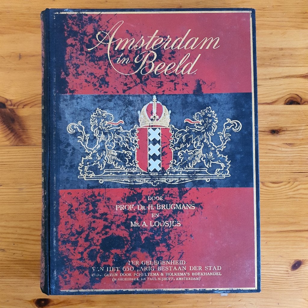 Amsterdam in beeld, van Prof. Dr. H. Brugmans, Ophalen of Verzenden, 19e eeuw, Gelezen