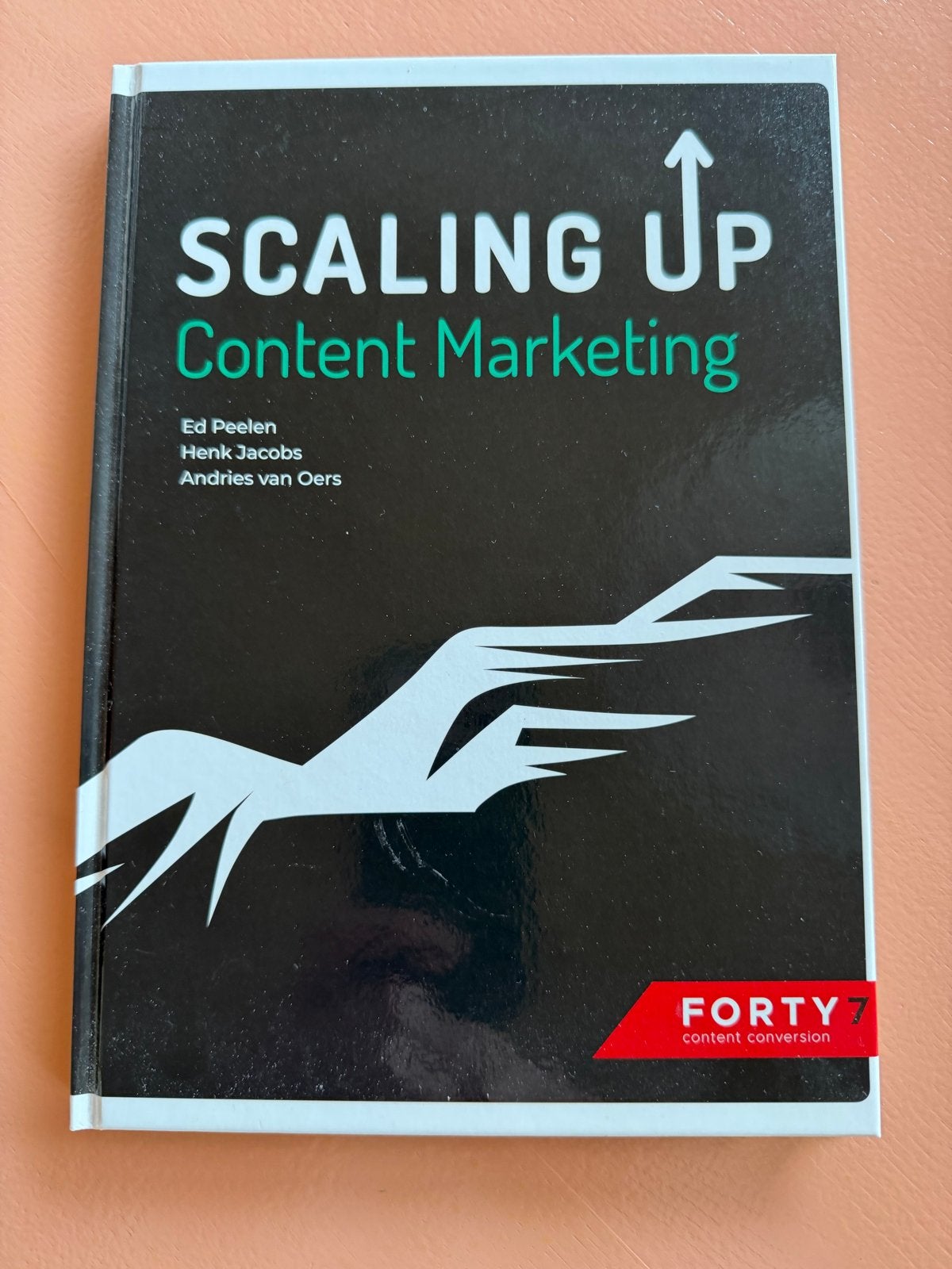 Scaling Up Content Marketing - Ed Peelen, Henk Jacobs, Boeken, Ophalen of Verzenden, Zo goed als nieuw, E-commerce en Internet