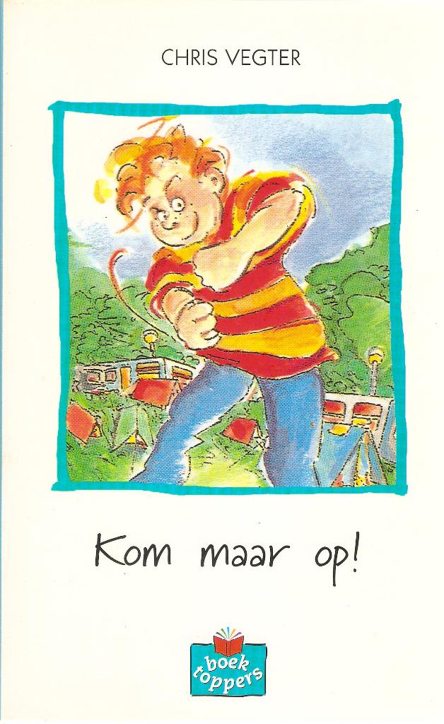 Chris Vegter - Kom maar op!, Ophalen of Verzenden, Chris Vegter