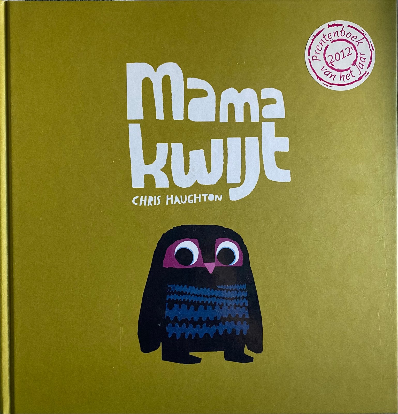 Mama kwijt, Ophalen, Zo goed als nieuw, Prentenboek