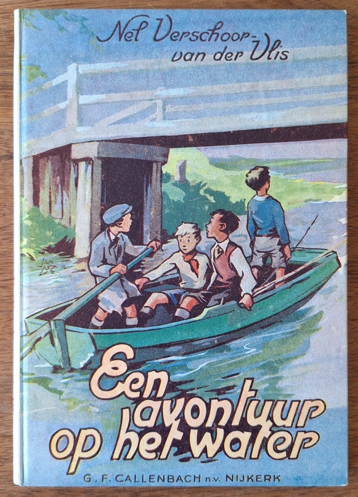 Een avontuur op het water - Nel Verschoor-van der Vlis, Ophalen of Verzenden, Gelezen, Nel Verschoor-van der Vlis