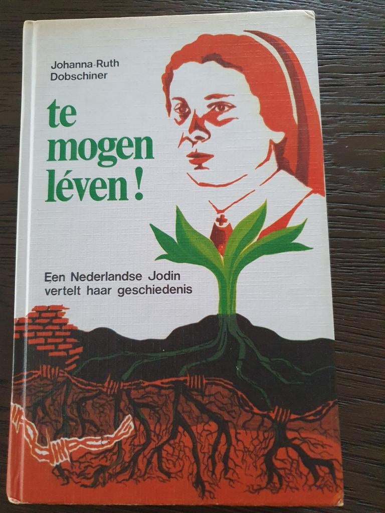 Te Mogen Leven! - Johanna-Ruth Dobschiner, Boeken, Biografieën, Gelezen, Overige, Ophalen of Verzenden
