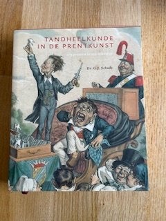 Tandheelkunde in de prentkunst, Boeken, Nieuw, Dr GJ Schade, Ophalen of Verzenden, Nederland