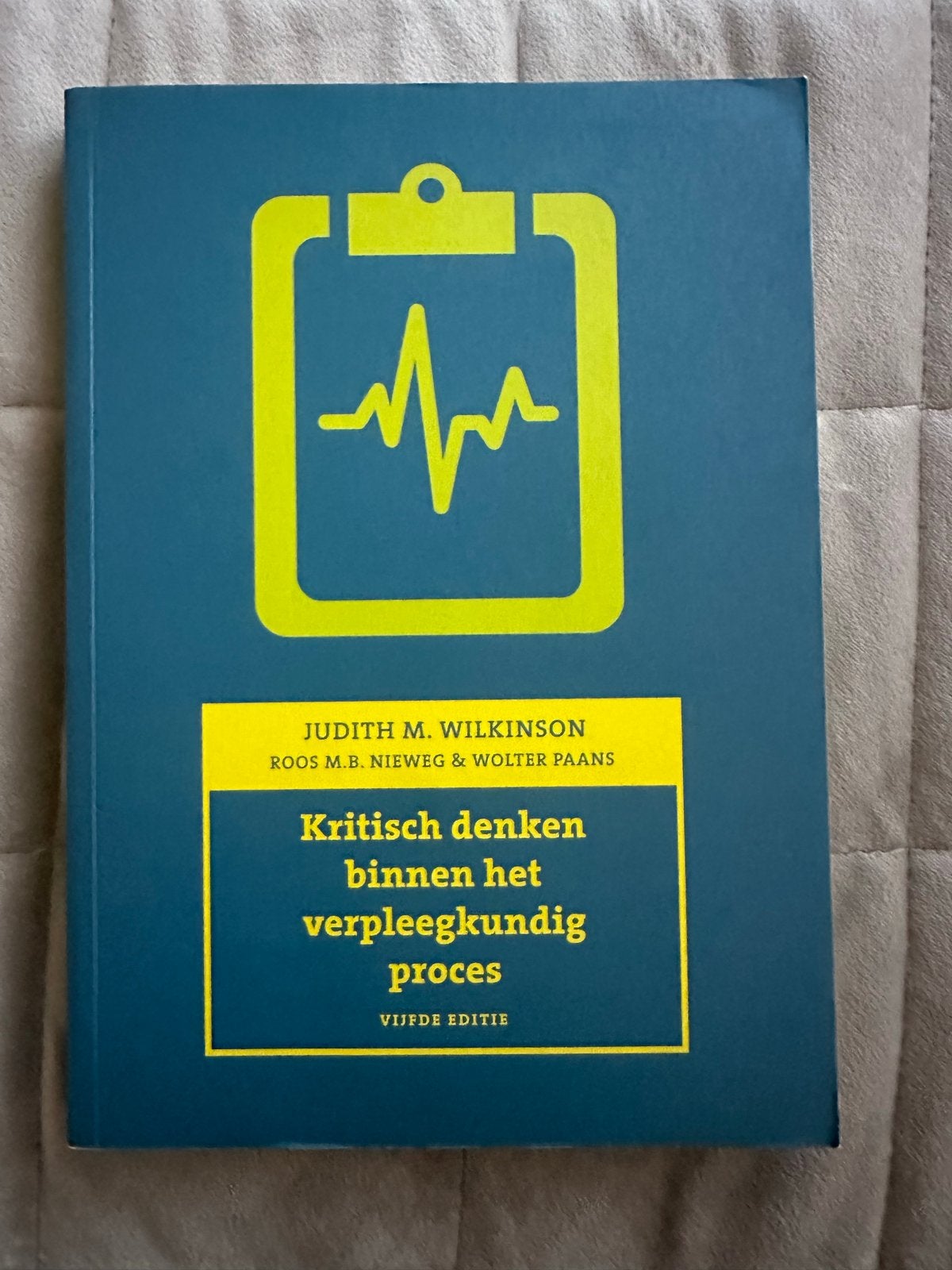 Kritisch denken binnen het verpleegkundig proces, Ophalen of Verzenden, Gamma, Zo goed als nieuw, HBO