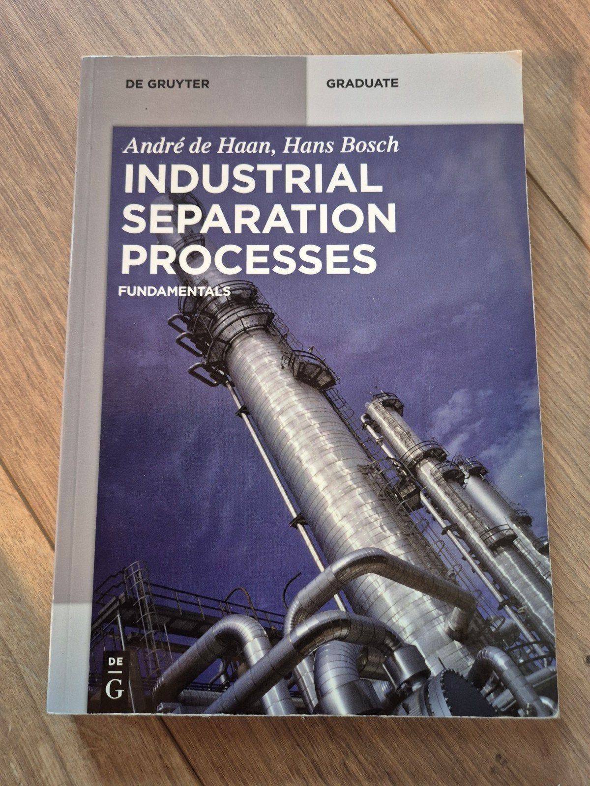Industrial Separation Processes: Fundamentals, Boeken, Ophalen of Verzenden, Zo goed als nieuw, Werktuigbouwkunde, André de Haan, Hans Bosch