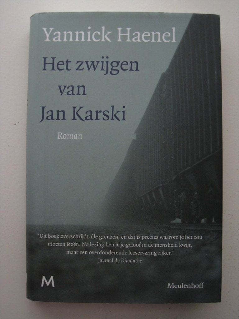 Yannick Haenel – Het zwijgen van Jan Karski, Ophalen of Verzenden, Zo goed als nieuw, Europa overig