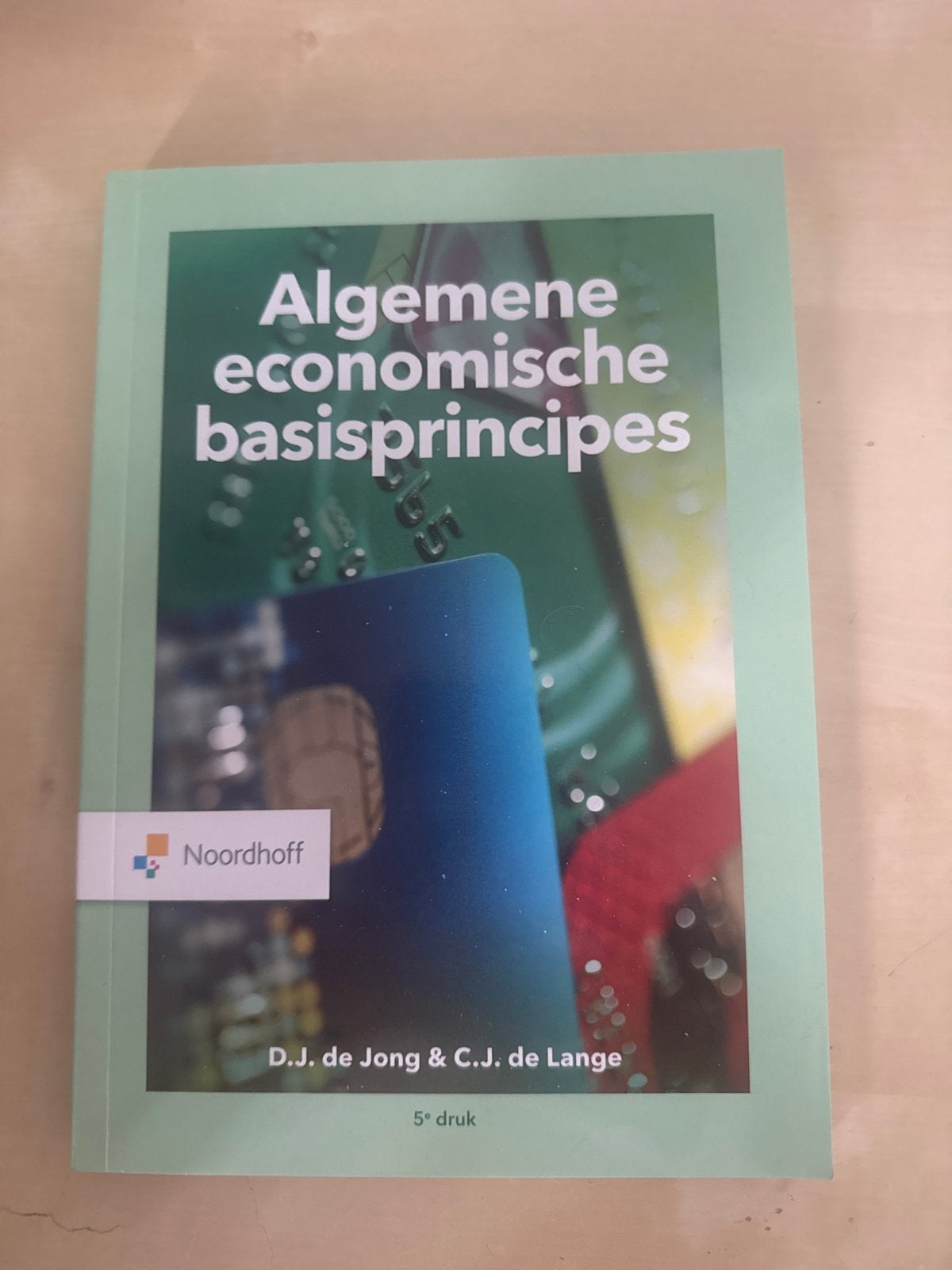 Algemene economische basisprincipes - D.J. de Jong, Boeken, Ophalen of Verzenden, Zo goed als nieuw, Economie en Marketing