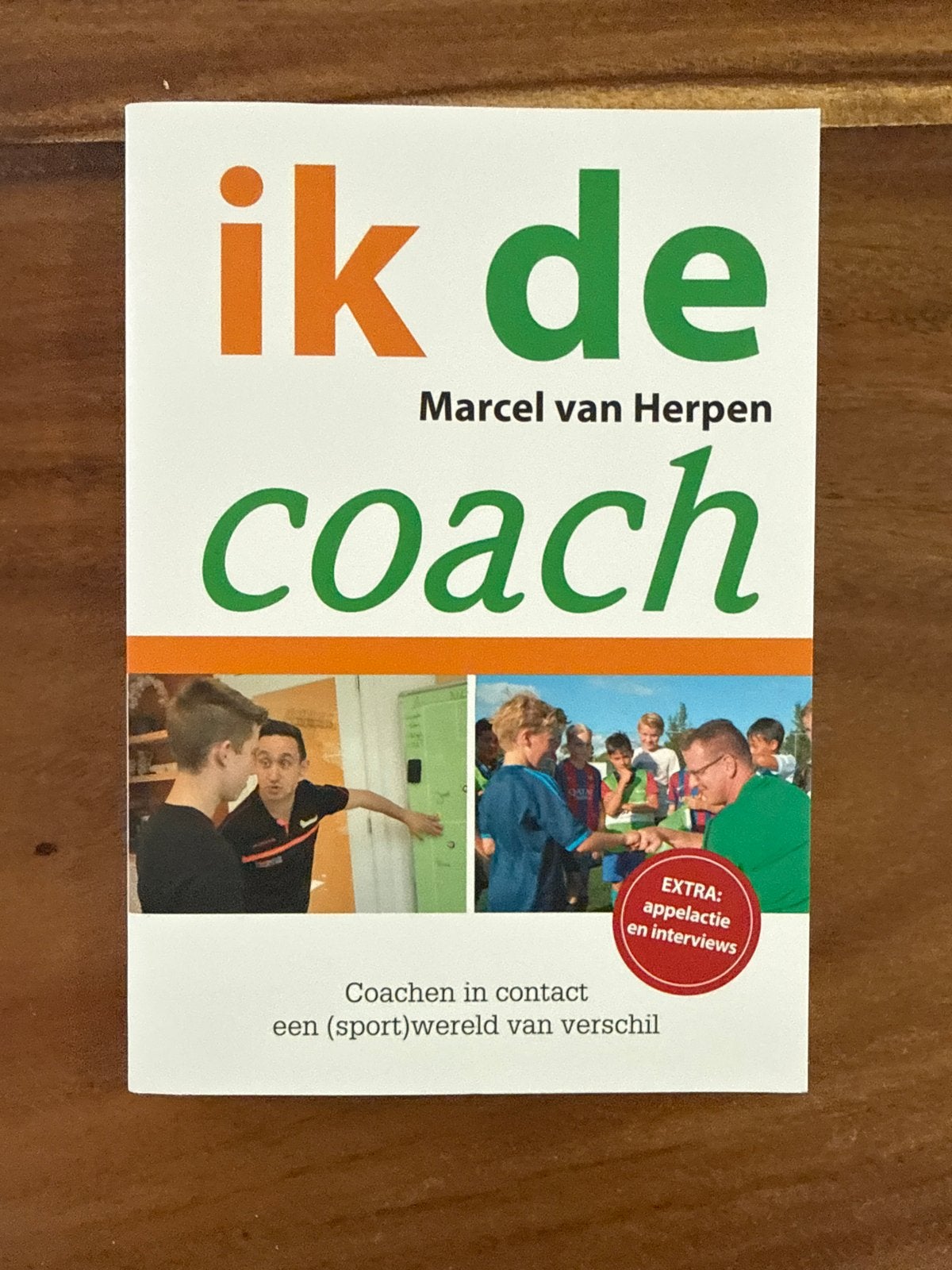 Ik de Coach - Marcel van Herpen (Sportwereld), Ophalen of Verzenden, Zo goed als nieuw, Overige sporten