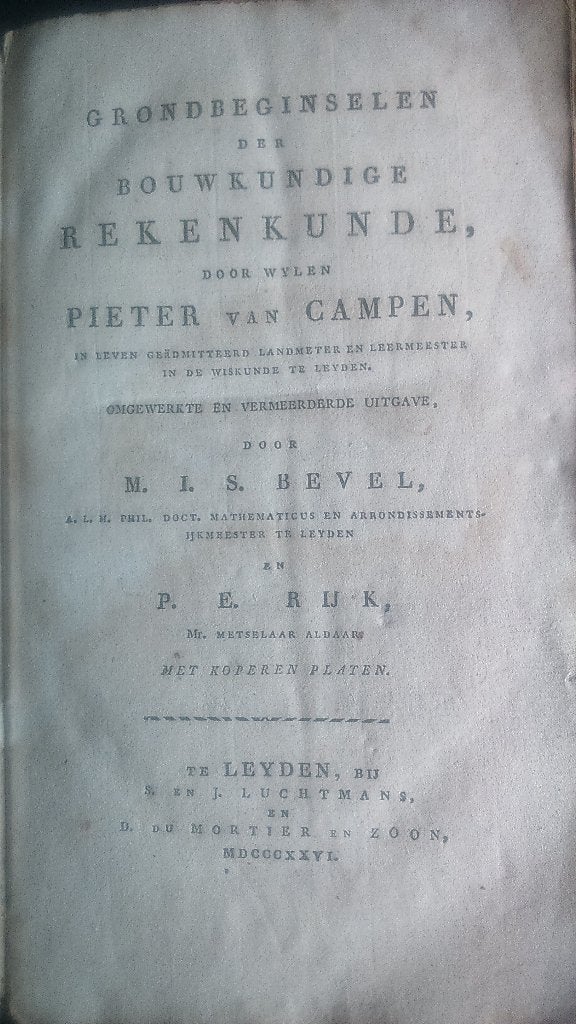 boek P. v. Campen, Grondbeg. der bouwk. rekenkunde 1826, Antiek en Kunst, Antiek | Boeken en Bijbels, Ophalen of Verzenden