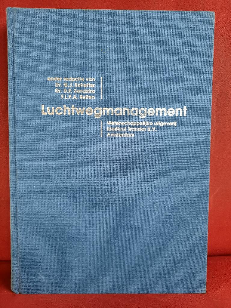 Luchtwegmanagement - G.J. Scheffer, Ophalen of Verzenden, Beta, Zo goed als nieuw, WO