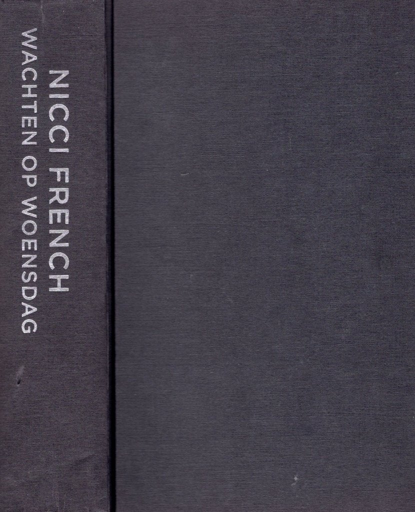 Wachten Op Woensdag - Nicci French BOEK 9789026333866, Ophalen of Verzenden, Zo goed als nieuw, Nicci French