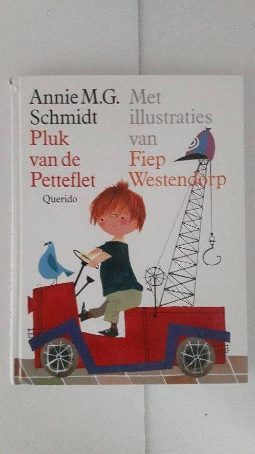Pluk van de Petteflet Annie M.G. Schmidt en Fiep Westendorp, Ophalen of Verzenden, Annie M.G. Schmidt en Fiep Westendorp, Fictie algemeen