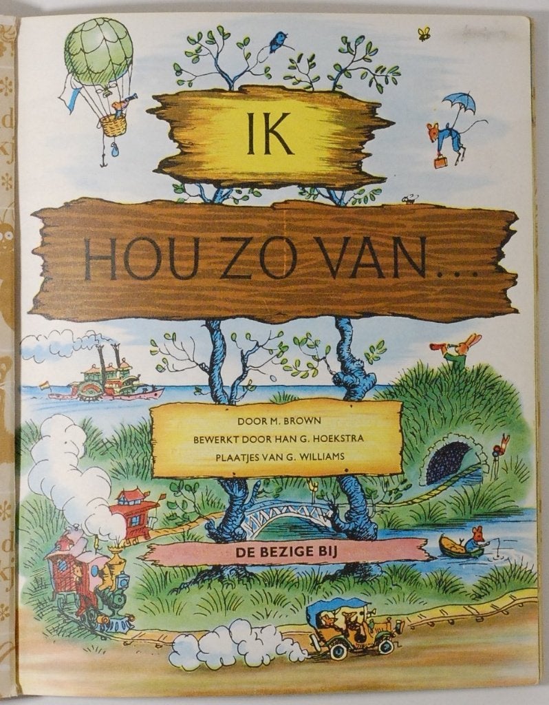 Ik hou zo van... - M. Brown (jaren 60) Gouden boekje, Gelezen, Voorleesboek, Verzenden, Jongen of Meisje