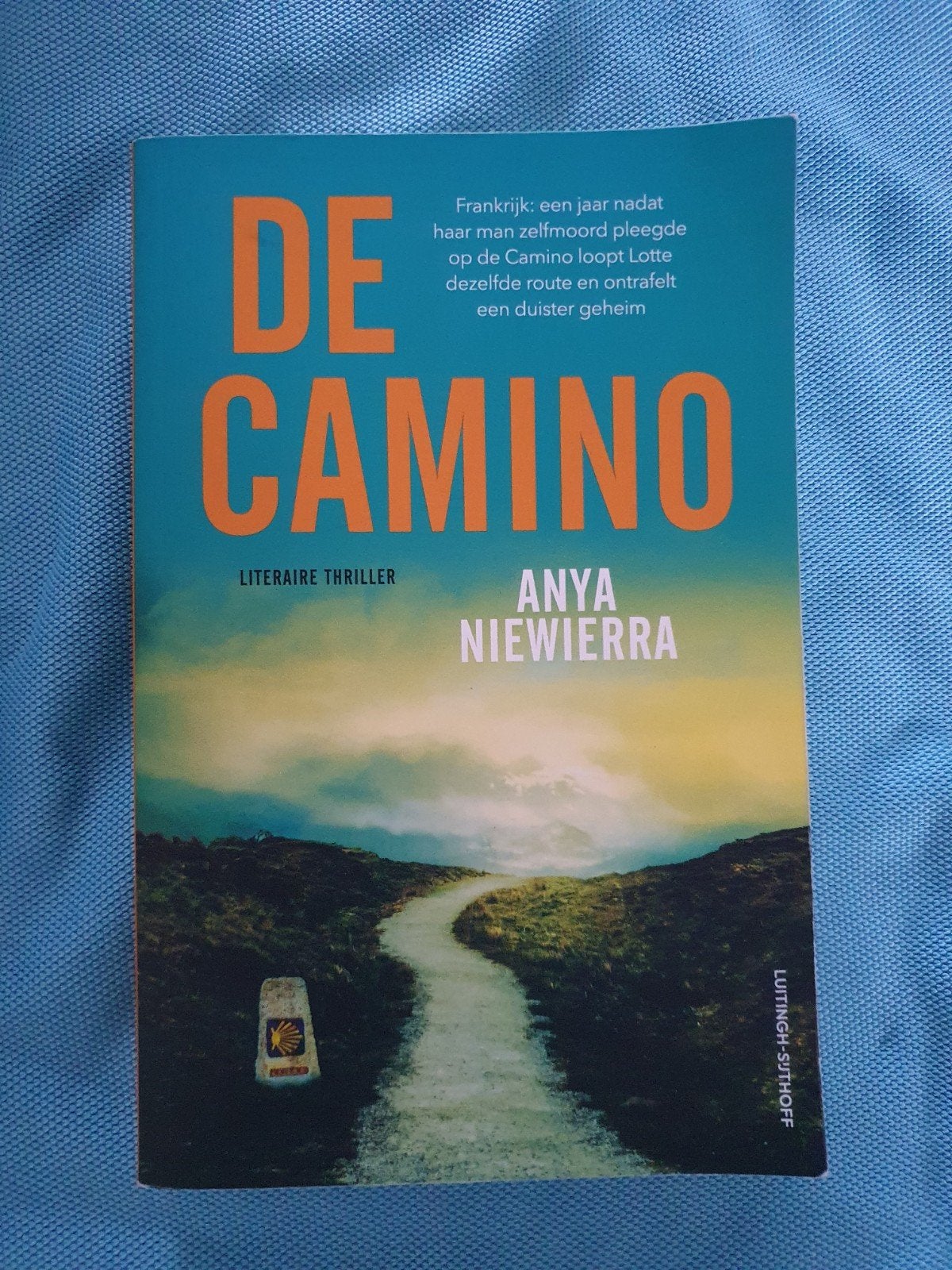 De Camino - Anya Niewierra (Literaire thriller), Ophalen of Verzenden, Zo goed als nieuw, Anya Niewierra, Nederland