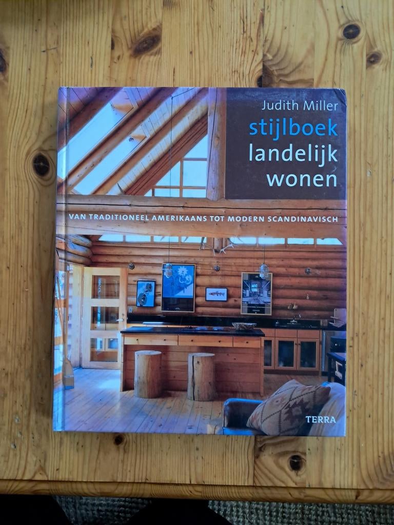 Judith Miller - Stijlboek Landelijk Wonen, Boeken, Ophalen of Verzenden, Zo goed als nieuw, Judith Miller, Interieur en Design