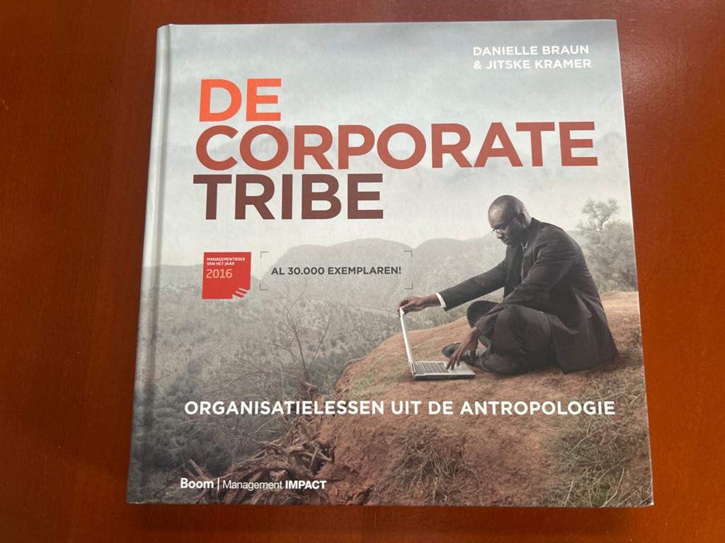 De Corporate Tribe: Organisatiemodellen uit Antropologie, Ophalen of Verzenden, Zo goed als nieuw, Management