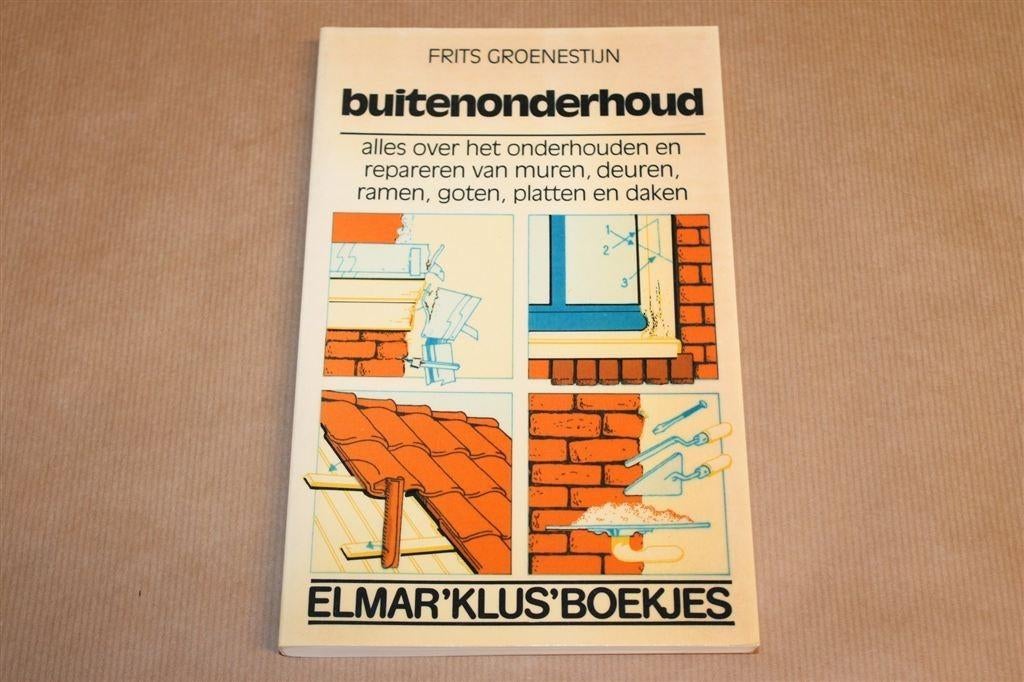 Buitenonderhoud — Doe-het-zelf Muren, Daken & Ramen etc..., Verzenden, Gelezen, Overige onderwerpen