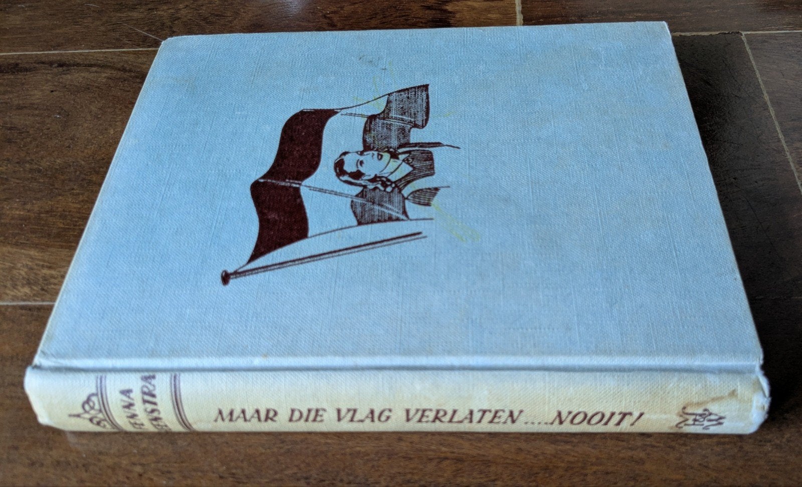 Maar die vlag verlaten.... nooit! - Fenna Feenstra, Boeken, Ophalen of Verzenden, Gelezen, Fenna Feenstra, Nederland