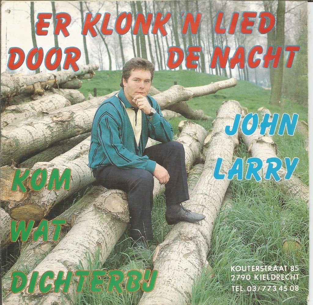 John Larry – Er Klonk 'N Lied Door De Nacht (1986), Cd's en Dvd's, Vinyl | Nederlandstalig, Fotohoes, 7 inch, Ophalen of Verzenden