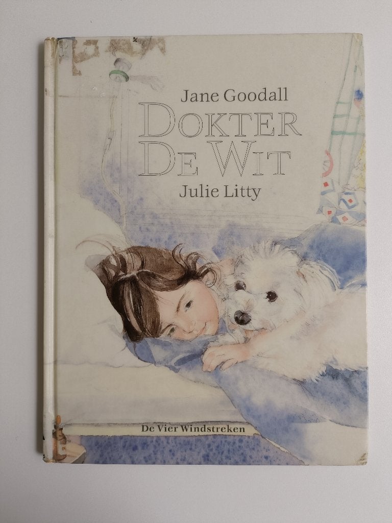 Dokter De Wit - Jane Goodall Julie Litty, Boeken, Ophalen of Verzenden, Gelezen, Jane Goodall; Julie Litty, Prentenboek
