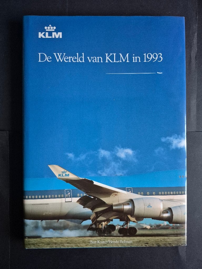 Boek De Wereld van KLM in 1993 (BK604), Verzamelen, Ophalen of Verzenden, Gebruikt, Boek of Tijdschrift