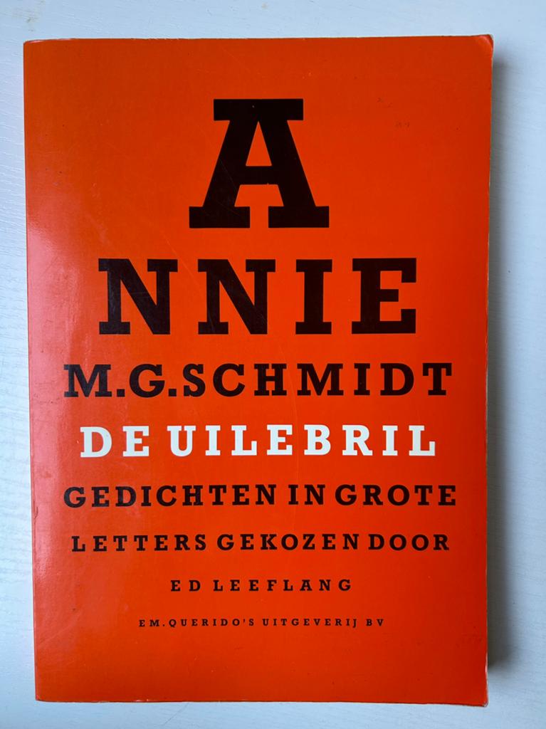 Annie M.G. Schmidt De Uilebril Grote letters, Ophalen of Verzenden, Gelezen