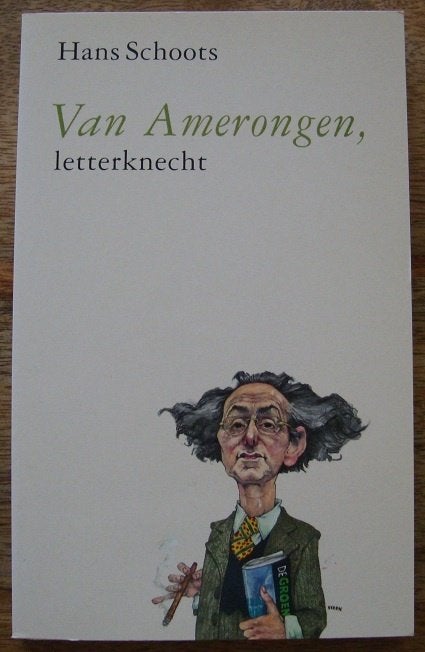 Martin Van Amerongen Letterknecht - Hans Schoots, Boeken, Ophalen of Verzenden, Zo goed als nieuw, Hans Schoots