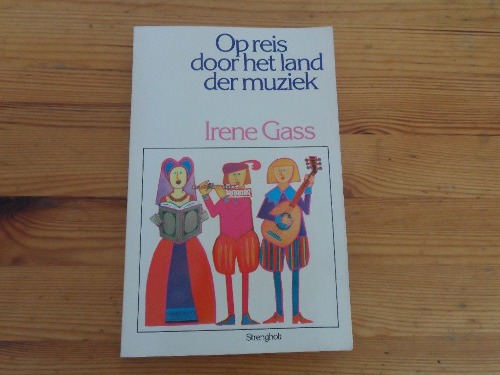 Irene gass - op reis door het land der muziek, Ophalen of Verzenden, Nieuw, Algemeen