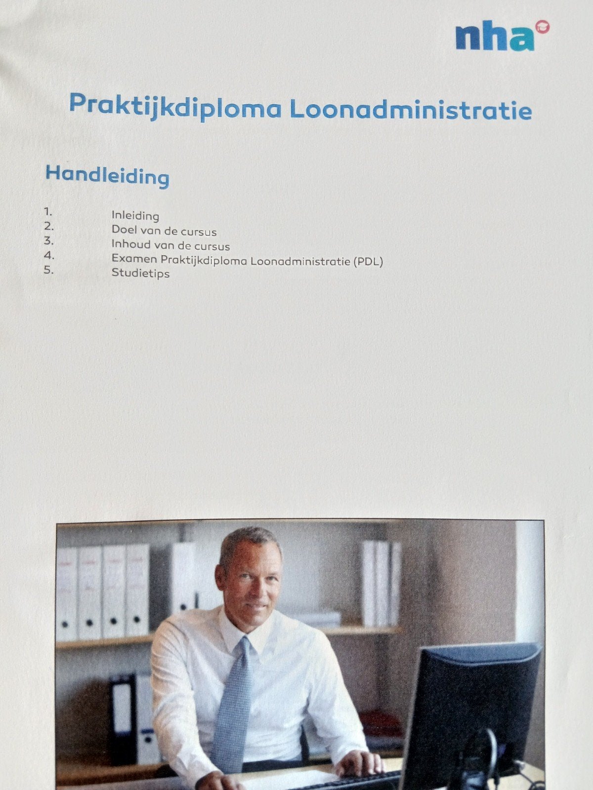 NHA Praktijkdiploma Loonadministratie & Arbeidsrecht, NHA, Ophalen of Verzenden, Zo goed als nieuw, MBO
