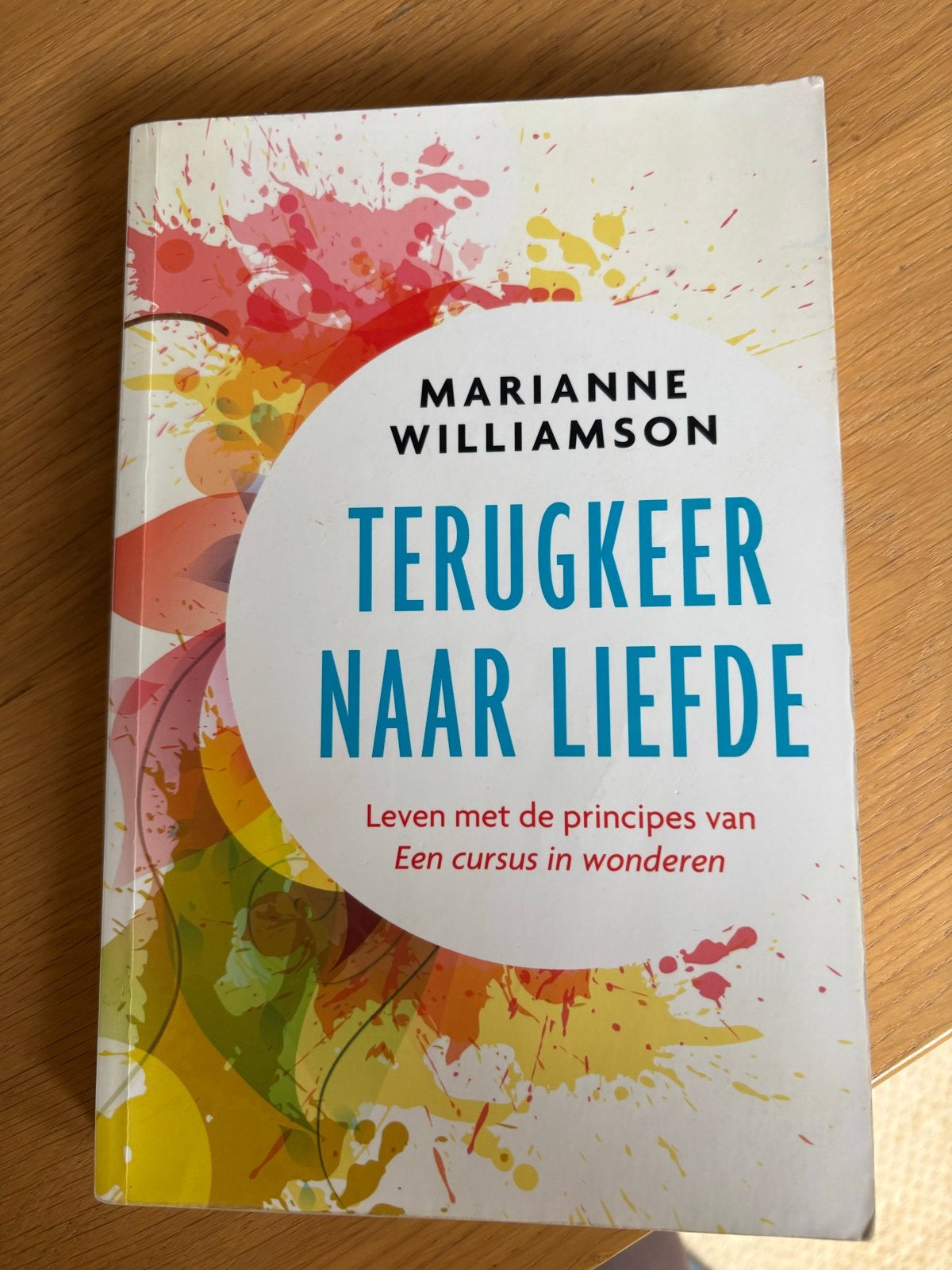 Terugkeer naar Liefde - Marianne Williamson, Ophalen of Verzenden, Gelezen, Spiritualiteit algemeen, Achtergrond en Informatie