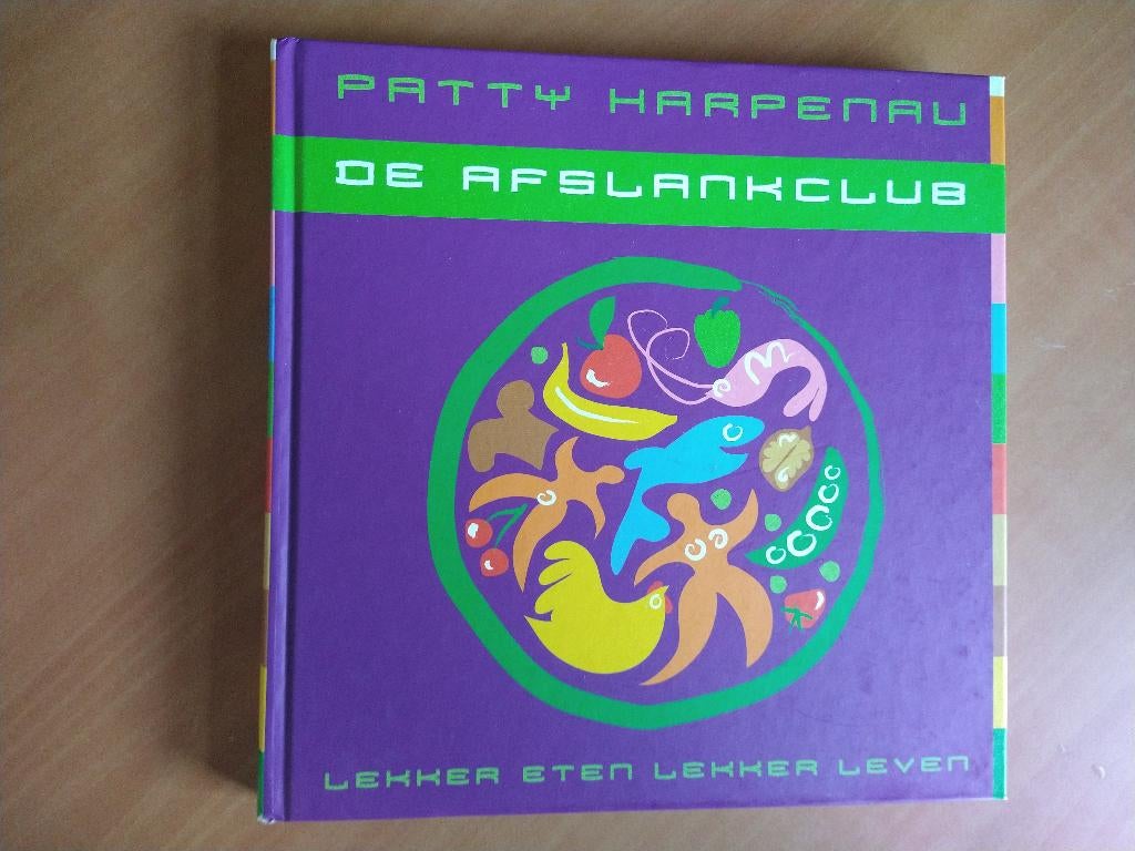 Harpenau, Patty. De afslankclub, Boeken, Ophalen of Verzenden, Zo goed als nieuw