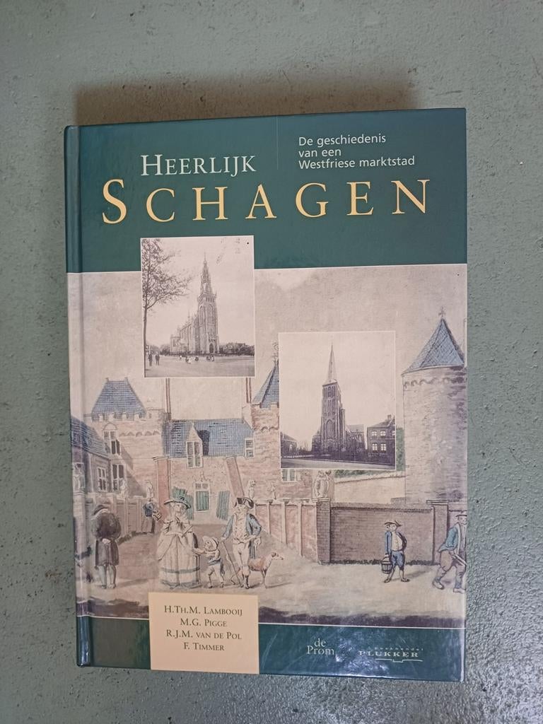 Boek getiteld Heerlijk Schagen, Ophalen of Verzenden