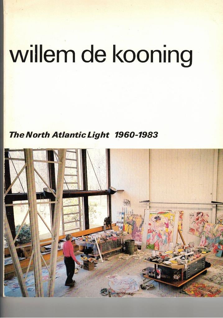 Willem de Kooning. The North Atlantic Light 1960-1983, Boeken, Gelezen, Ophalen of Verzenden, Edy de Wilde e.a., Schilder- en Tekenkunst