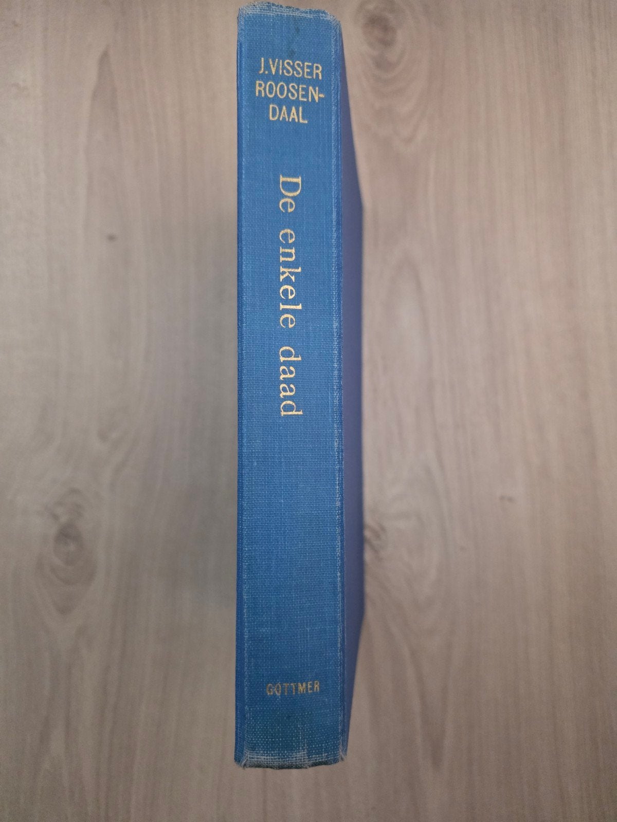 De Enkele Daad - J. Visser-Roosendaal (Gottmer), Boeken, Ophalen of Verzenden, Gelezen, J. Visser-Roosendaal, Nederland