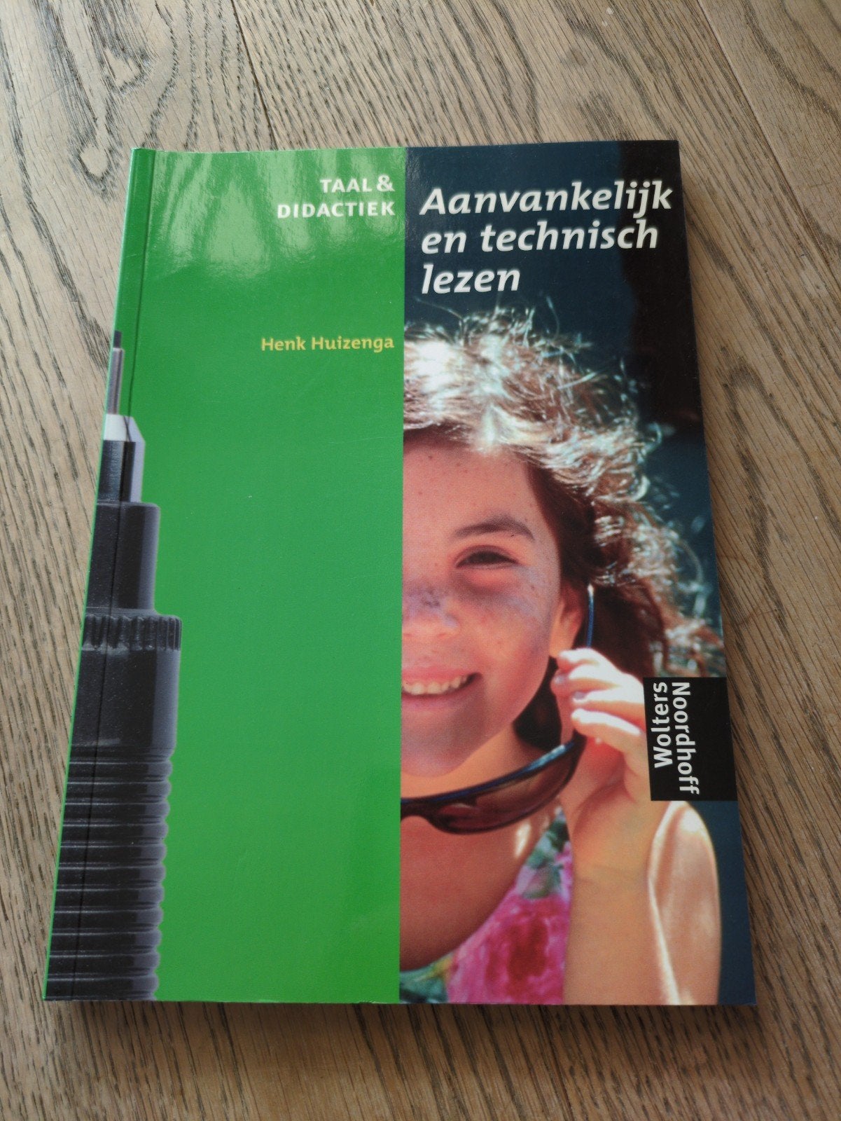 Taal & didactiek - Aanvankelijk en technisch lezen, Boeken, Ophalen of Verzenden, Zo goed als nieuw, Nederlands, Rolf Robbe; H.E. van Wessel; Henk Huizenga