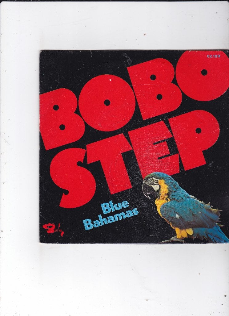 Single Blue bahamas - Bobo Step, Cd's en Dvd's, Ophalen of Verzenden, Gebruikt, 7 inch, Pop