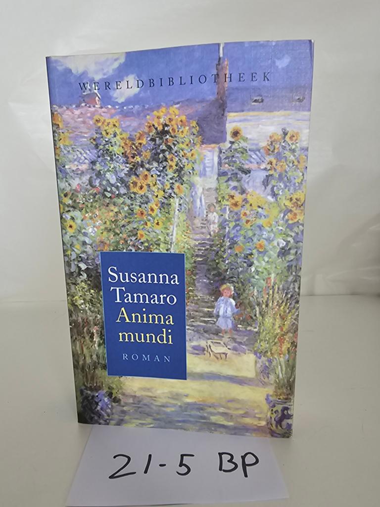 Susanna Tamaro - Anima Mundi (Roman), Ophalen of Verzenden, Gelezen, Susanna Tamaro, Europa overig