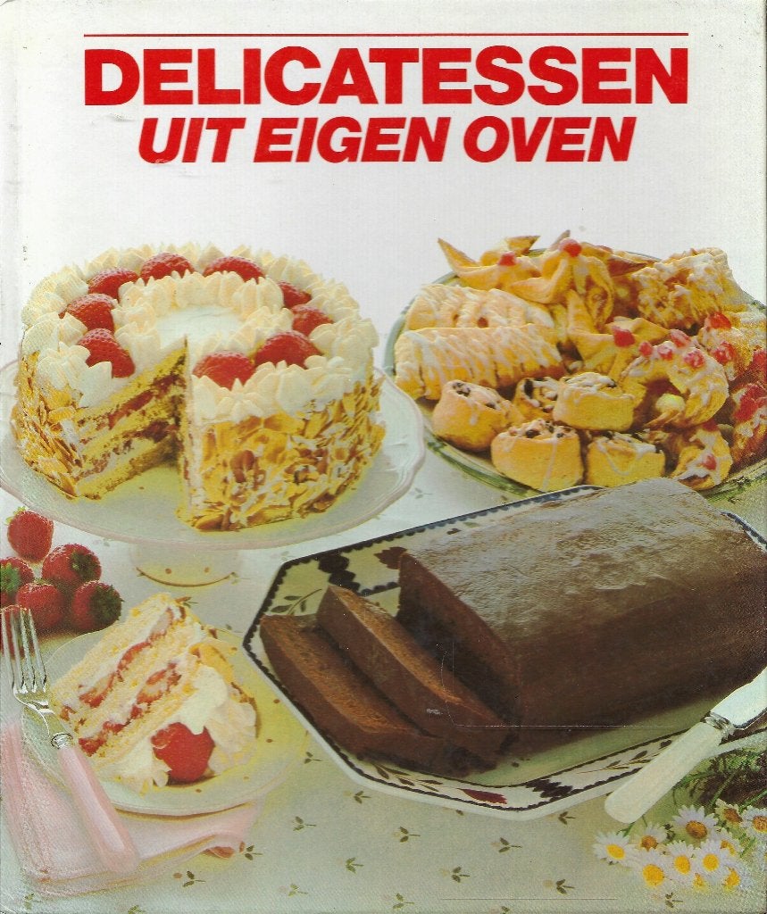 BOEK DELICATESSEN UIT EIGEN OVEN ., Boeken, Ophalen of Verzenden, Zo goed als nieuw, Nederland en België, Taart, Gebak en Desserts