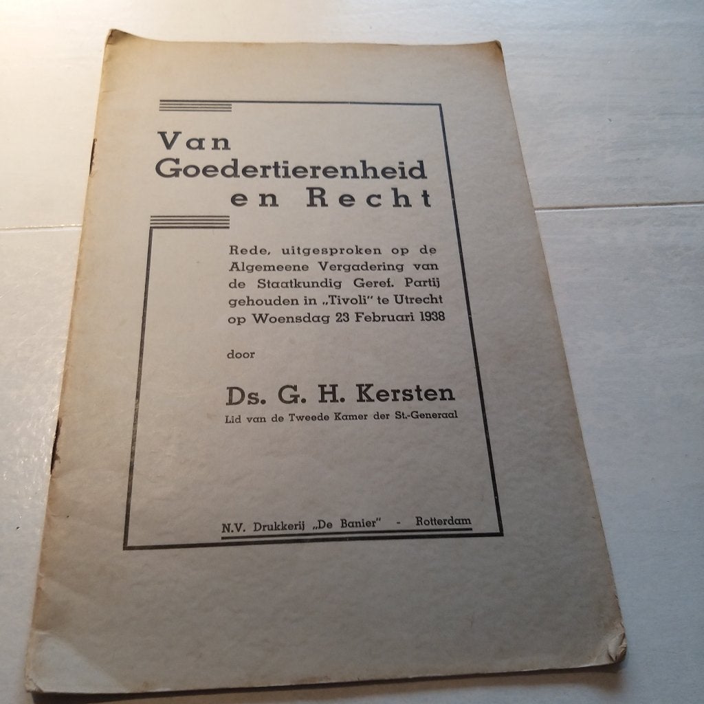 van goedertierenheid en recht Ds G H Kersten rede uitgesprok, Boeken, Gelezen, Christendom | Protestants, Ophalen of Verzenden