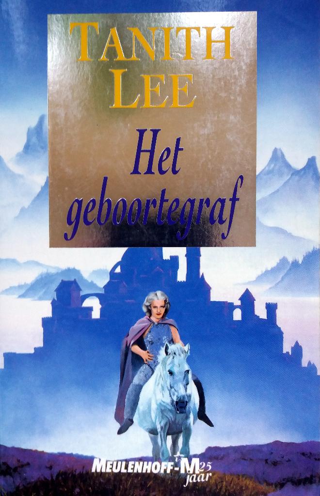 Tanith Lee - Het geboortegraf (Ex.2), Ophalen of Verzenden, Gelezen
