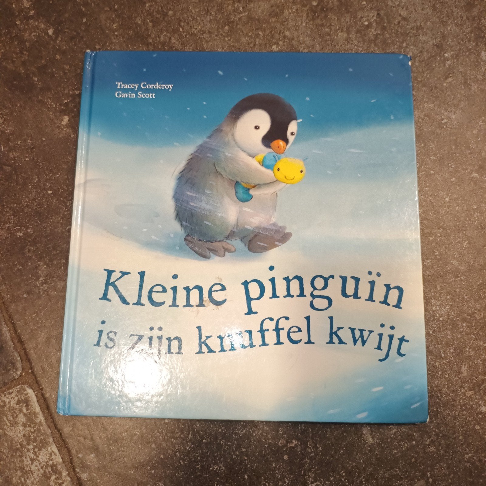 Kleine pinguïn is zijn knuffel kwijt - Tracey Corderoy, Ophalen of Verzenden, Zo goed als nieuw, Fictie algemeen