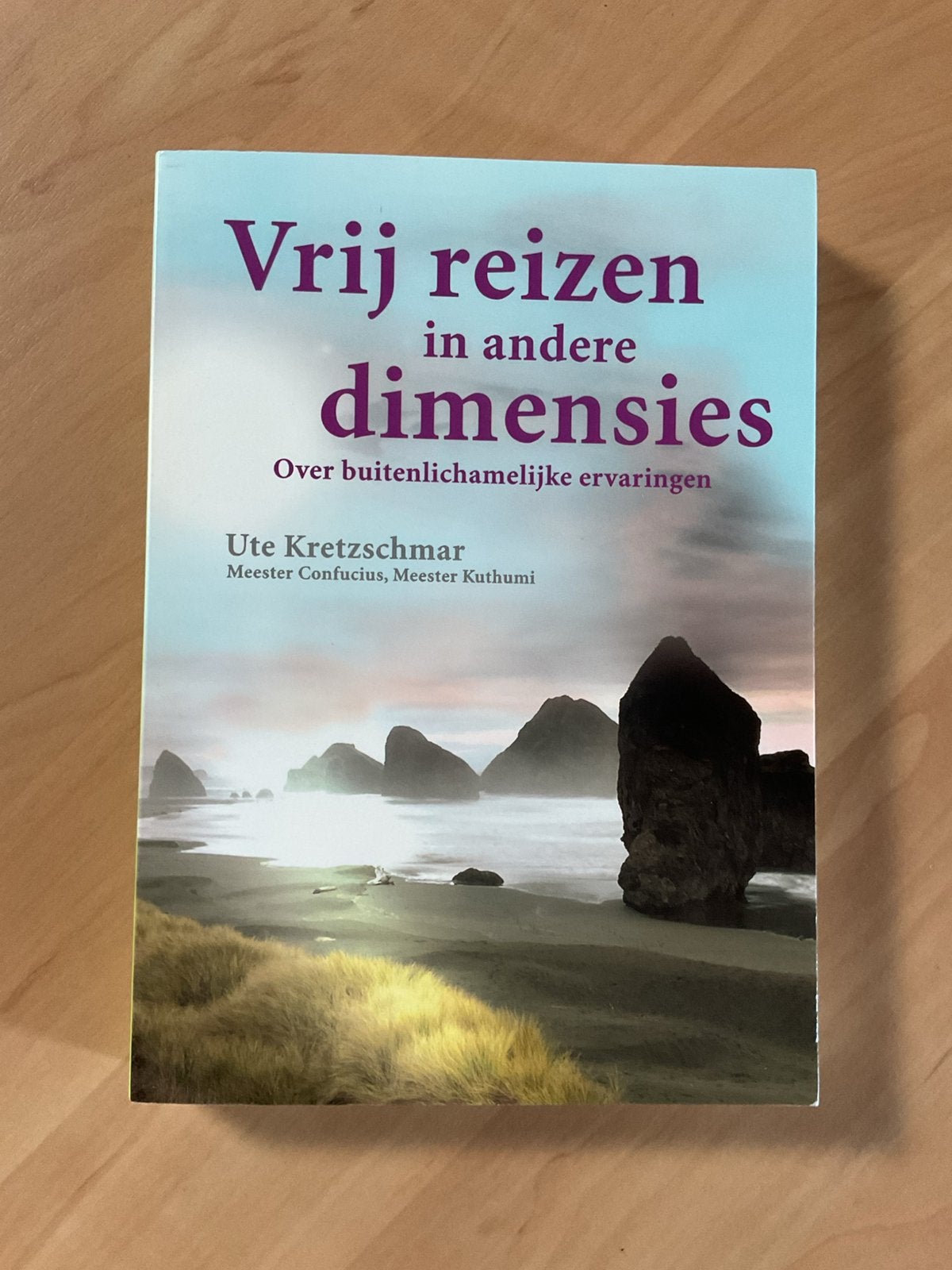 Ute Kretzschmar. Vrij reizen in andere dimensies. (2007), Boeken, Ophalen of Verzenden, Zo goed als nieuw, Spiritualiteit algemeen