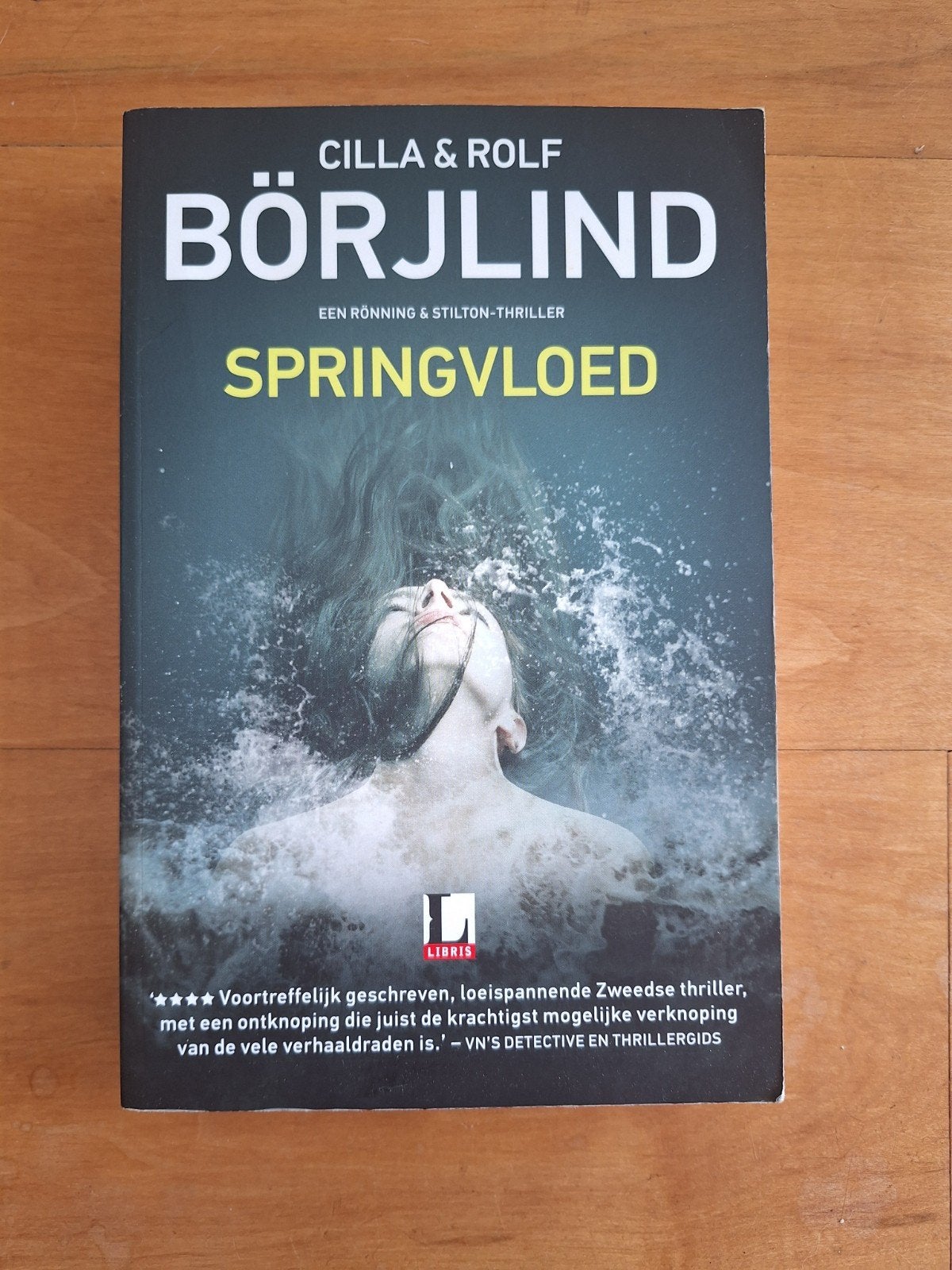 Springvloed - Börjlind, Scandinavië, Cilla & Rolf Börjlind, Ophalen of Verzenden, Zo goed als nieuw