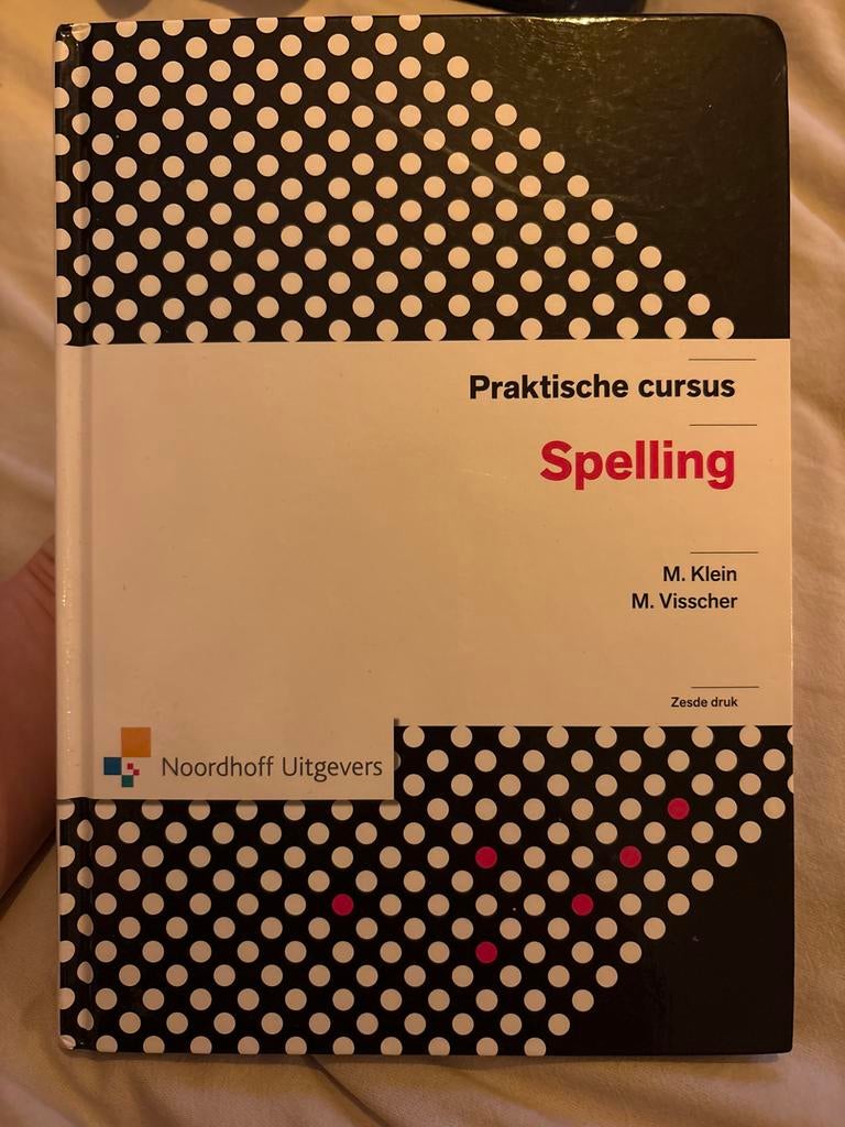 Praktische cursus Spelling - M. Klein, M. Visscher, Boeken, Studieboeken en Cursussen, Ophalen of Verzenden, Alpha, Zo goed als nieuw