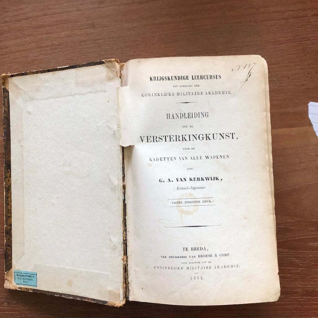 1862 Handleiding tot de Versterkingskunst voor de kadetten, Boeken, Gelezen, Ophalen of Verzenden, G.A. van Kerkwijk, Voor 1940