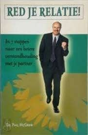 Red Je Relatie / Phil McGraw, Ophalen of Verzenden, Zo goed als nieuw, Sociale psychologie