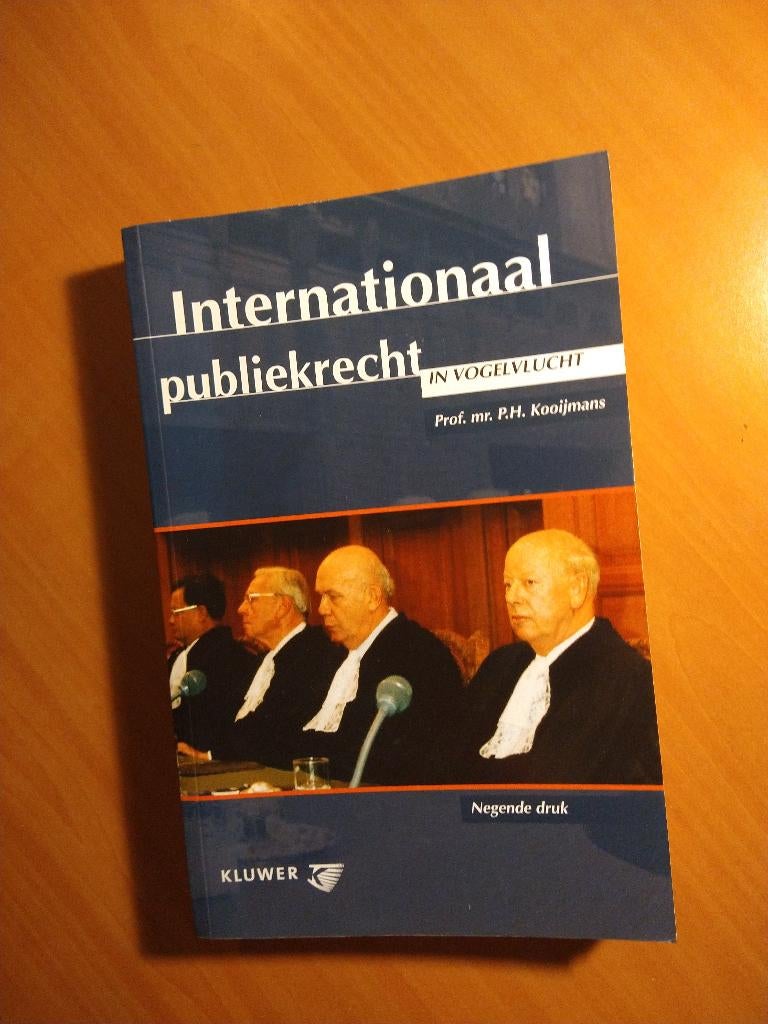 nternationaal publiekrecht in vogelvlucht. Kooijmans, Pro, Ophalen of Verzenden, Gelezen