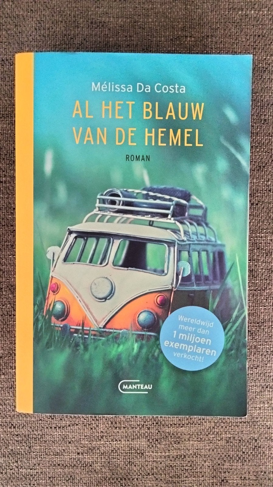 Al het blauw van de hemel - Melissa Da Costa, Verzenden, Zo goed als nieuw, Melissa Da Costa