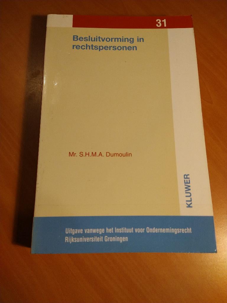 Dumoulin, S.H.M.A. Besluitvorming in rechtspersonen, Ophalen of Verzenden, Zo goed als nieuw, Sociale wetenschap