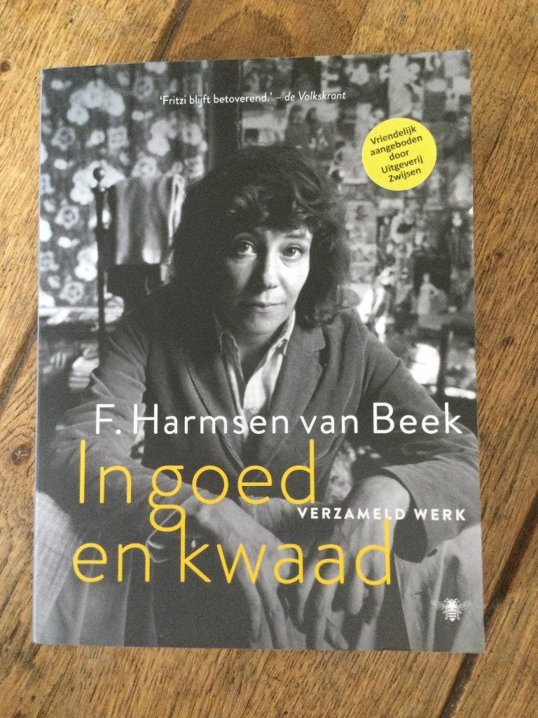 F. Harmsen van Beek - In goed en kwaad, Ophalen of Verzenden, Zo goed als nieuw